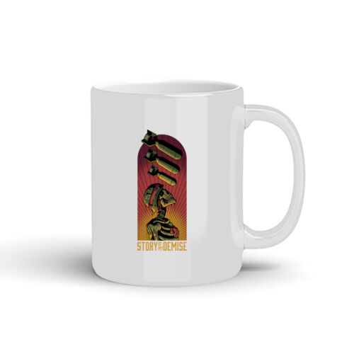 STORY OF MY DEMISE - 10oz Coffee Mug Thumbnail